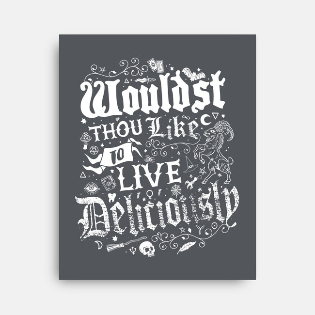 To Live Deliciously-none stretched canvas-Nemons