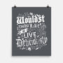To Live Deliciously-none matte poster-Nemons