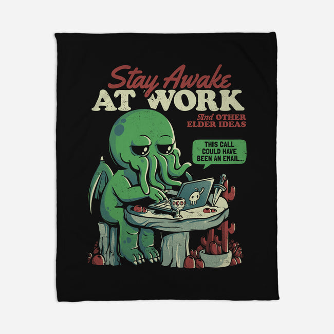 Stay Awake At Work-none fleece blanket-eduely