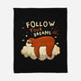Follow Your Dream-none fleece blanket-ducfrench