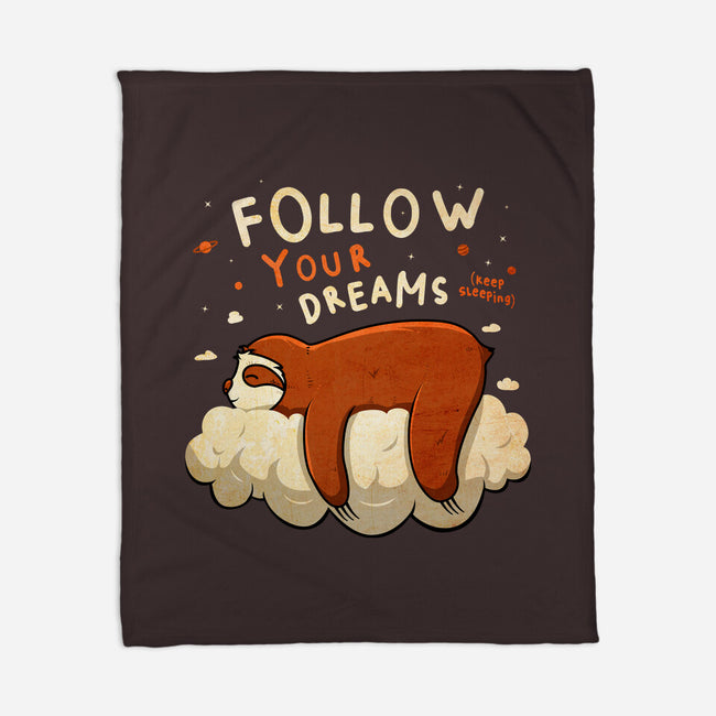 Follow Your Dream-none fleece blanket-ducfrench
