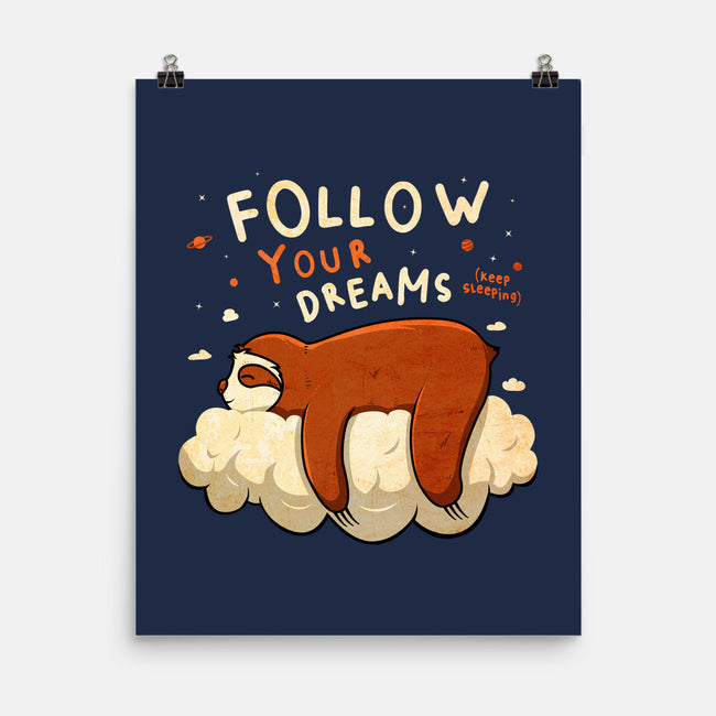 Follow Your Dream-none matte poster-ducfrench