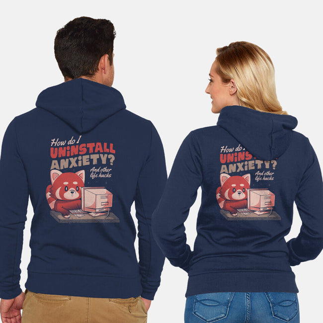 How Do I Uninstall Anxiety-unisex zip-up sweatshirt-eduely