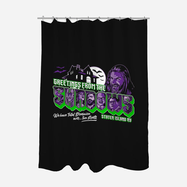 Greetings From The Shadows-none polyester shower curtain-goodidearyan