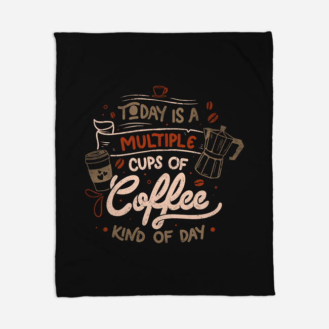 Multiple Cups Of Coffee-none fleece blanket-eduely