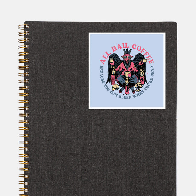 All Hail Coffee-none glossy sticker-momma_gorilla