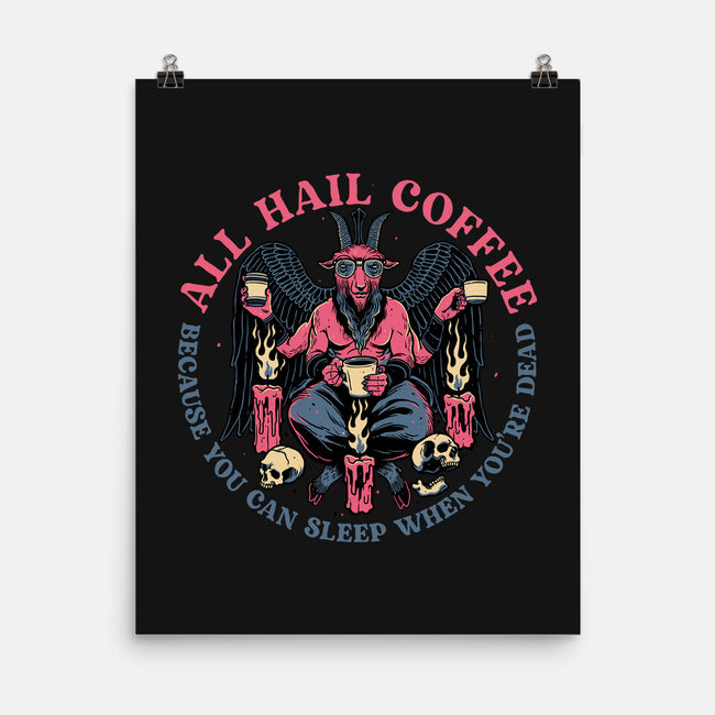 All Hail Coffee-none matte poster-momma_gorilla