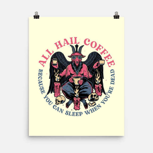 All Hail Coffee-none matte poster-momma_gorilla