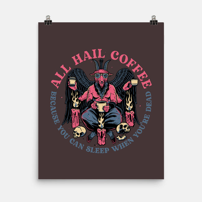 All Hail Coffee-none matte poster-momma_gorilla