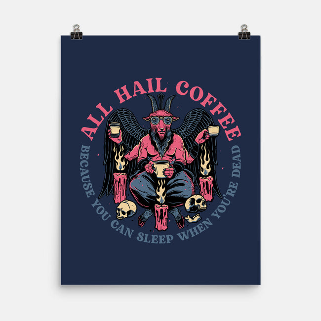 All Hail Coffee-none matte poster-momma_gorilla