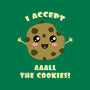 I Accept All The Cookies-none stretched canvas-BridgeWalker