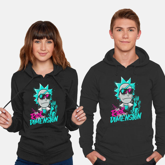 Too Rick For This Dimension-unisex pullover sweatshirt-teesgeex