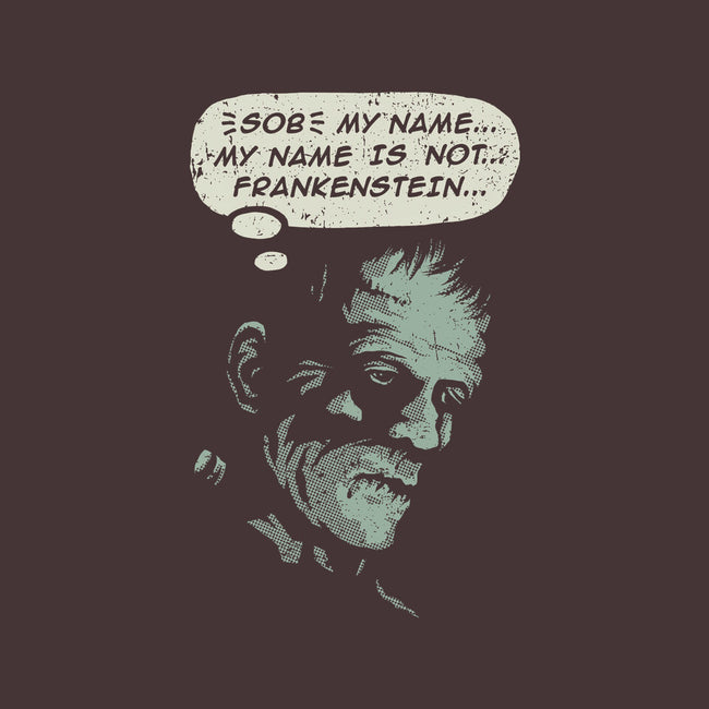 My Name Is Not Frankenstein-none stretched canvas-kg07