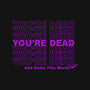 You're Dead-none memory foam bath mat-goodidearyan