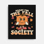 Ready For The Fall of Society-none stretched canvas-RoboMega