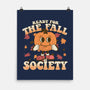 Ready For The Fall of Society-none matte poster-RoboMega