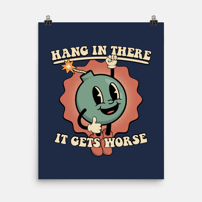 Hang In There-none matte poster-RoboMega