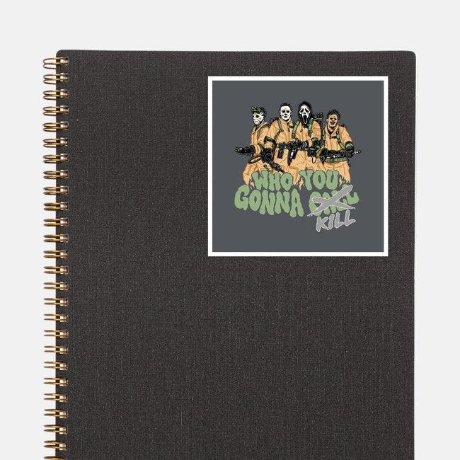 Who You Gonna Kill-none glossy sticker-momma_gorilla