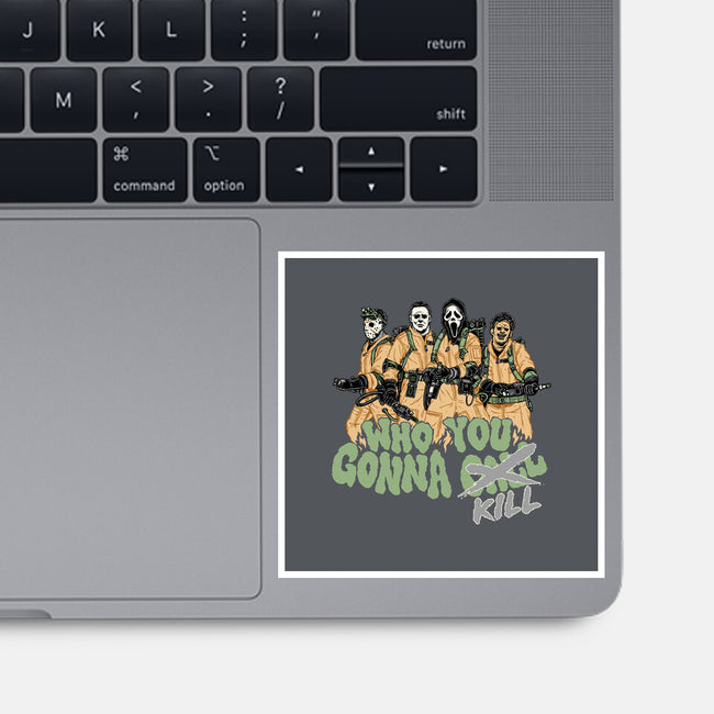 Who You Gonna Kill-none glossy sticker-momma_gorilla