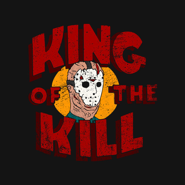 King Of The Kill-none matte poster-illproxy
