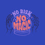 No Risk No Magic-mens premium tee-tobefonseca