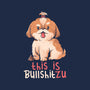 This Is Bullshitzu-none stretched canvas-eduely