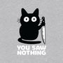 Saw Nothing-unisex basic tee-Xentee
