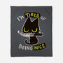 Tired Of Being Nice-none fleece blanket-BlancaVidal