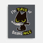 Tired Of Being Nice-none stretched canvas-BlancaVidal