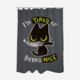 Tired Of Being Nice-none polyester shower curtain-BlancaVidal