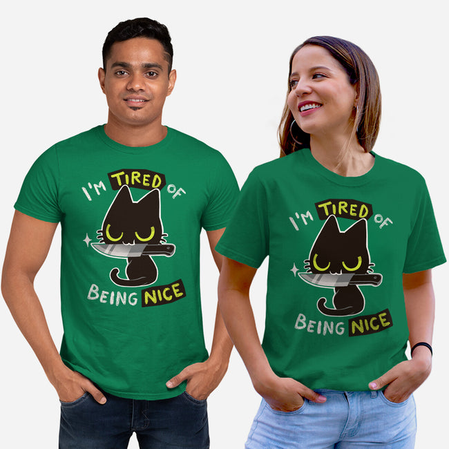 Tired Of Being Nice-unisex basic tee-BlancaVidal