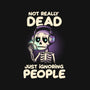 Not Really Dead-mens premium tee-koalastudio
