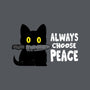 Always Choose Peace-none matte poster-turborat14