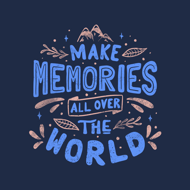 Make Memories-mens premium tee-tobefonseca
