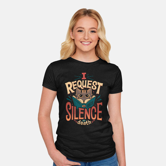 I Request Silence-womens fitted tee-Snouleaf