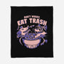 Don't Worry Eat Trash-none fleece blanket-estudiofitas