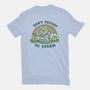 Don't Froget To Dream-mens basic tee-kg07