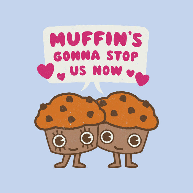 Muffin's Gonna Stop Us-none fleece blanket-Weird & Punderful