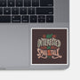 Not Interested In Small Talk-none glossy sticker-tobefonseca