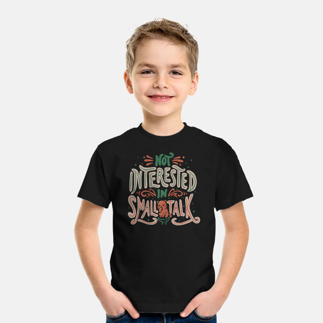 Not Interested In Small Talk-youth basic tee-tobefonseca