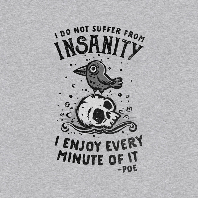 I Enjoy Every Minute-unisex pullover sweatshirt-kg07