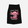 I Drink Alotl Coffee-cat basic pet tank-TechraNova