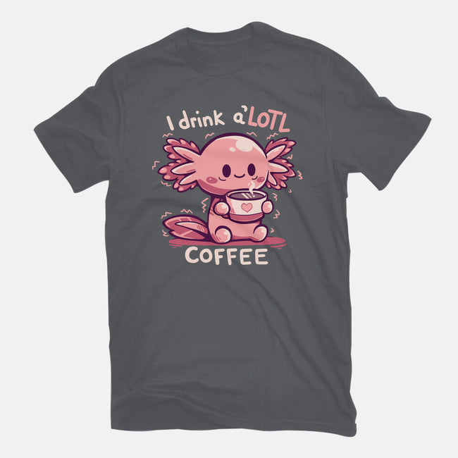 I Drink Alotl Coffee-womens fitted tee-TechraNova