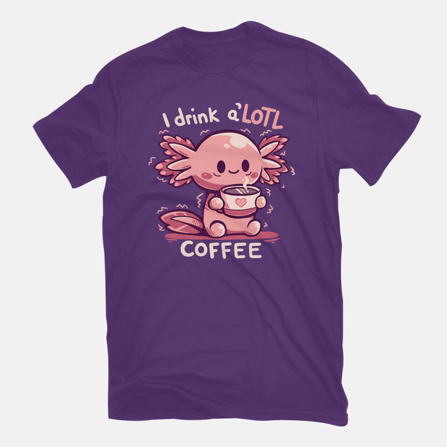 I Drink Alotl Coffee-womens fitted tee-TechraNova