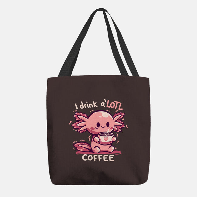 I Drink Alotl Coffee-none basic tote bag-TechraNova