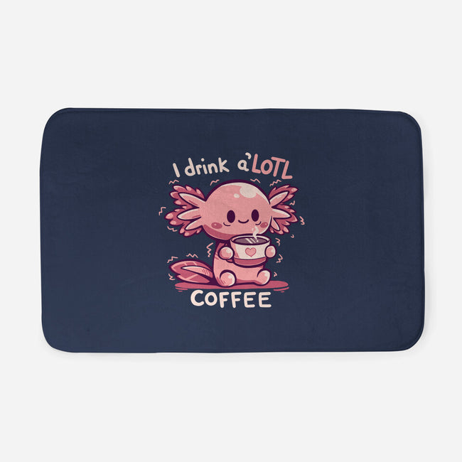 I Drink Alotl Coffee-none memory foam bath mat-TechraNova