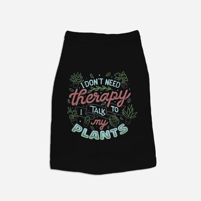 I Talk To My Plants-cat basic pet tank-tobefonseca