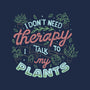 I Talk To My Plants-mens premium tee-tobefonseca