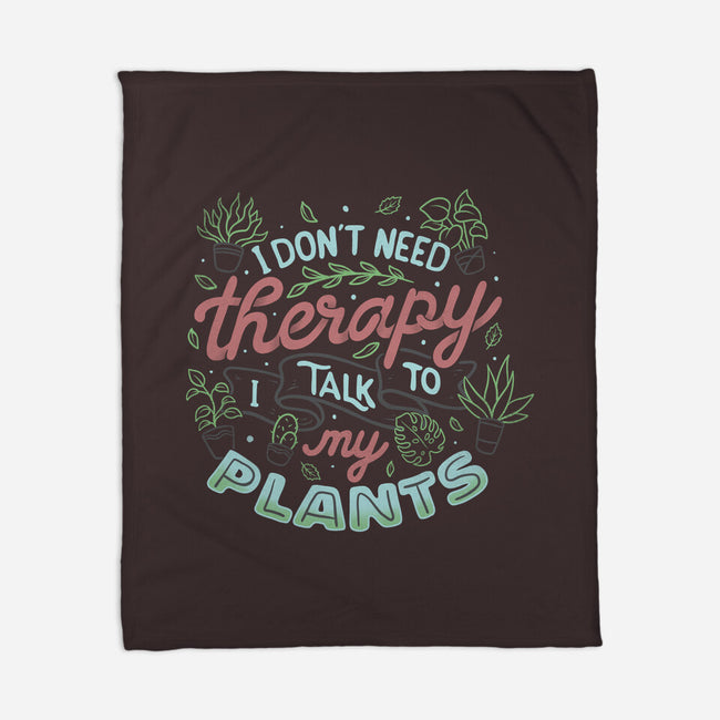 I Talk To My Plants-none fleece blanket-tobefonseca