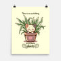 No Such Thing As Too Many Plants-none matte poster-TechraNova